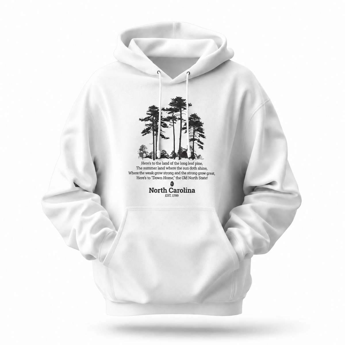 North Carolina The Old North State Pine Tree Anthem Hoodie