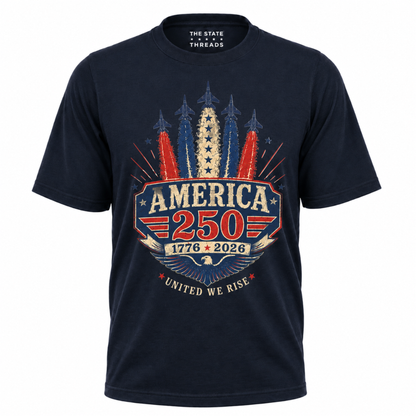 America 250 United We Rise 1776 2026 Shirt