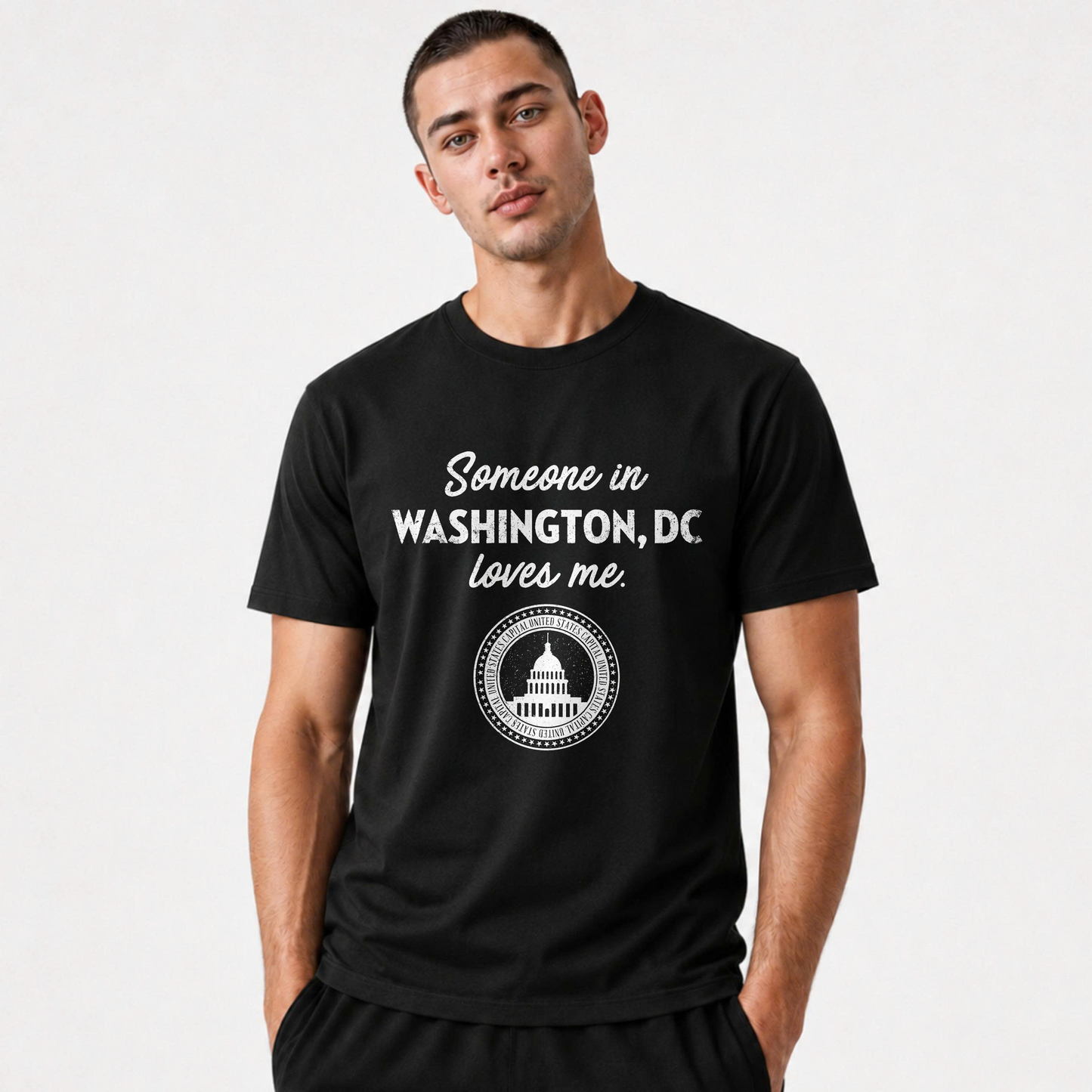 Washington DC Someone Loves Me Souvenir Shirt