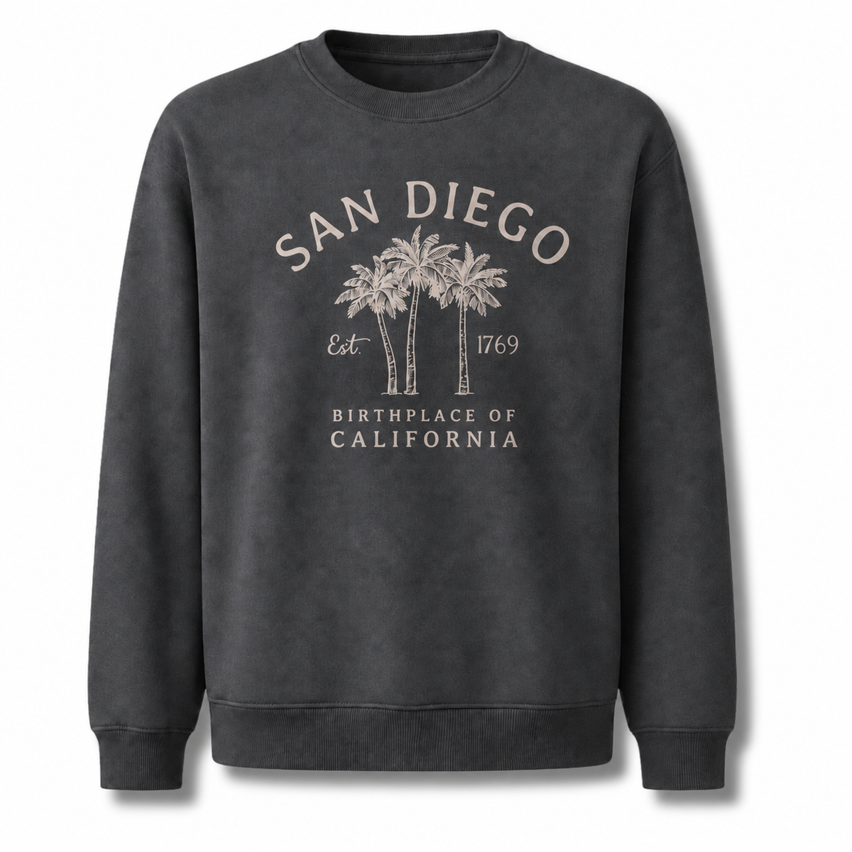San Diego California Palm Trees Est. 1769 Sweatshirt