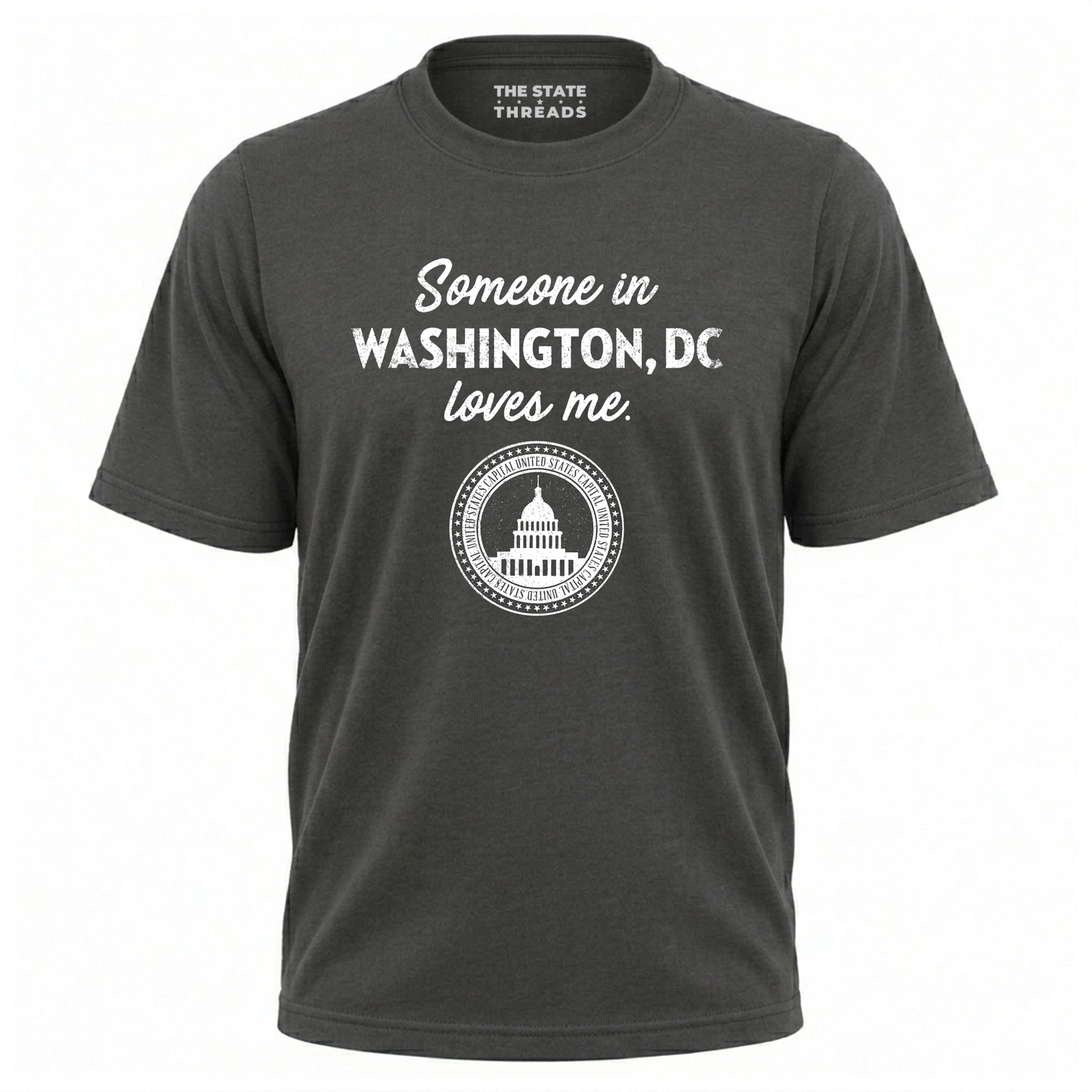 Washington DC Someone Loves Me Souvenir Shirt
