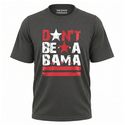 Washington DC Dont Be A Bama City Pride Shirt