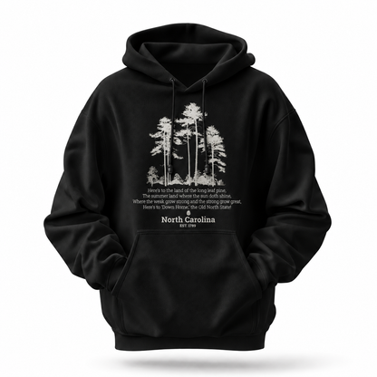 North Carolina The Old North State Pine Tree Anthem Hoodie