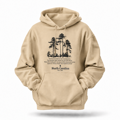 North Carolina The Old North State Pine Tree Anthem Hoodie