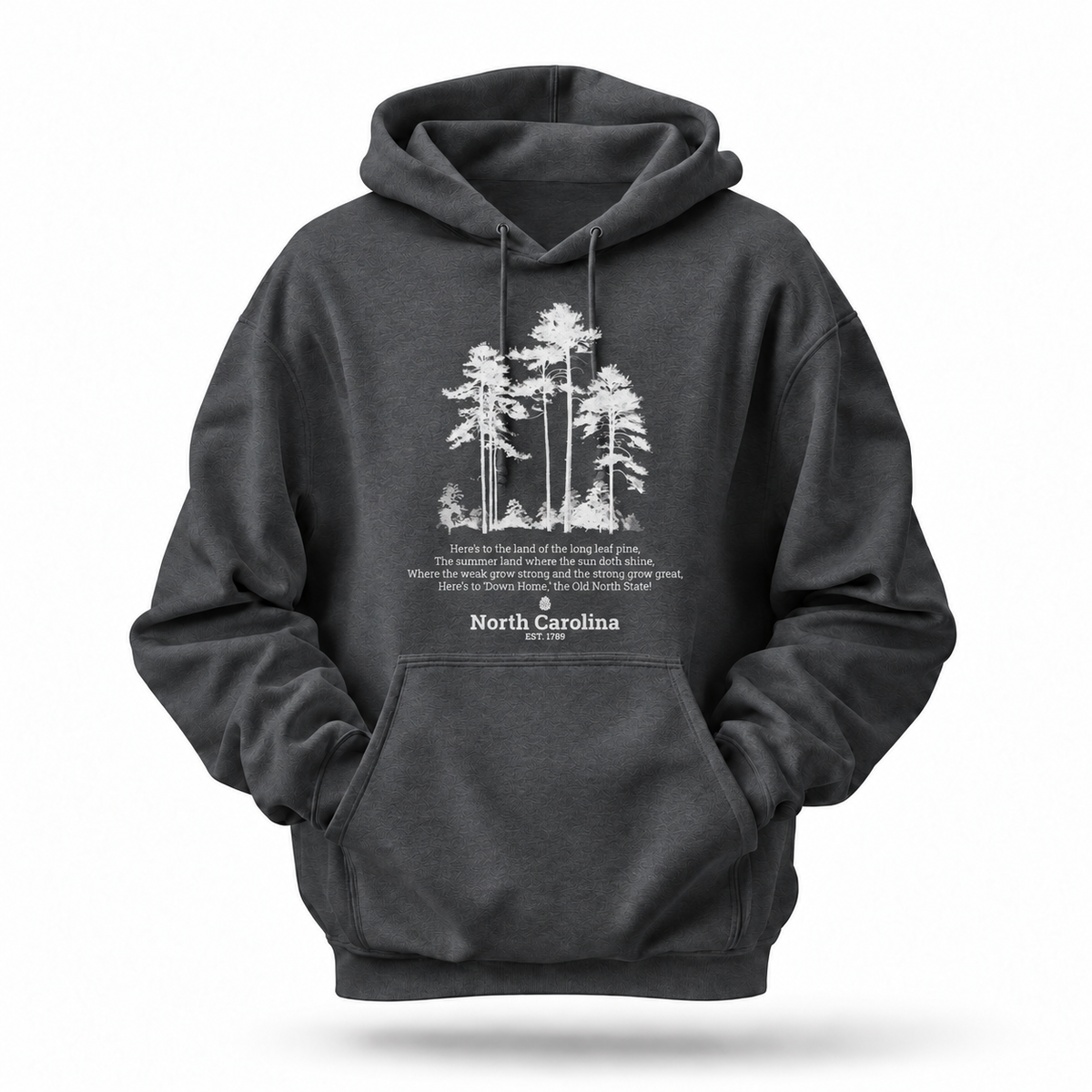 North Carolina The Old North State Pine Tree Anthem Hoodie