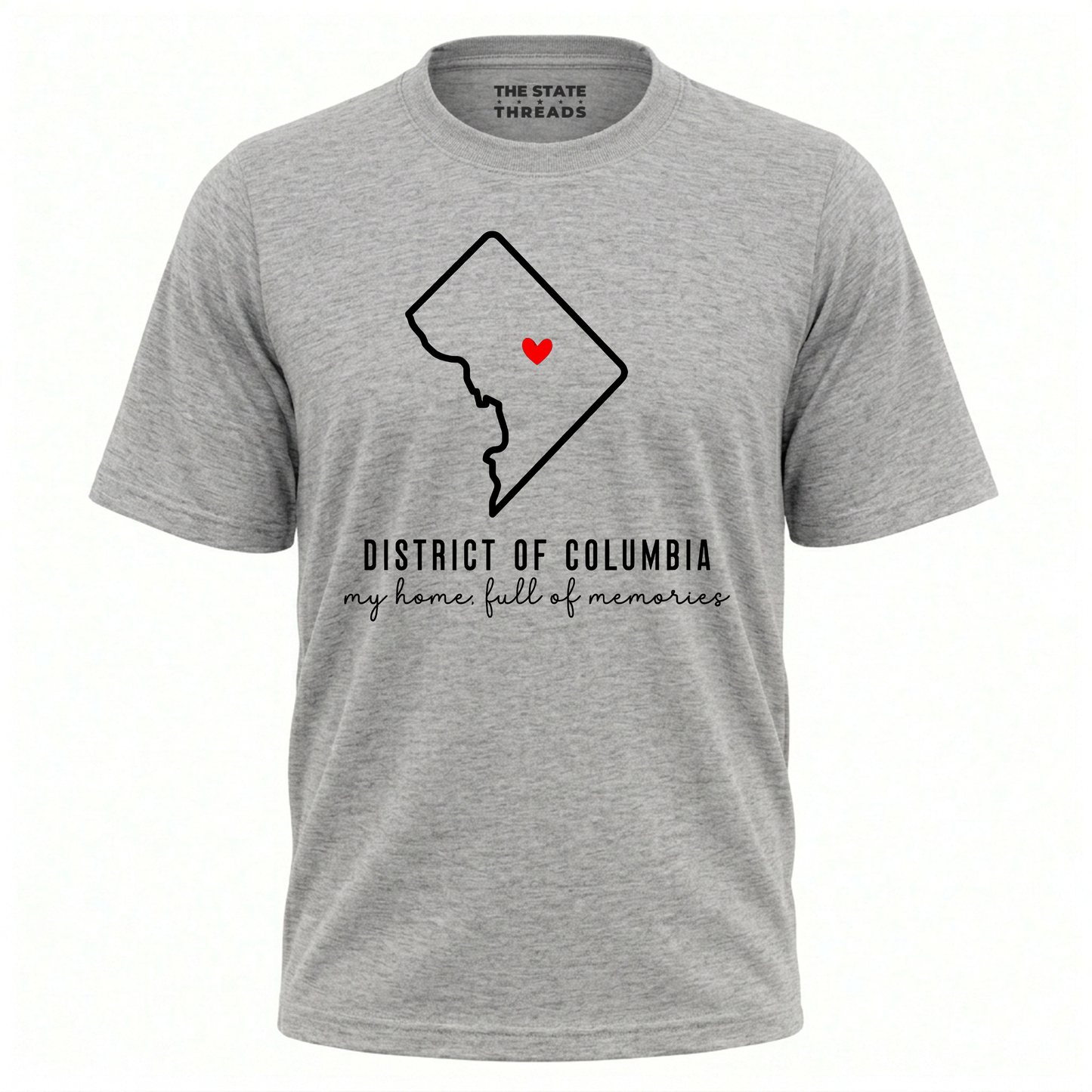 District of Columbia State Outline My Home Full of Memories Shirt