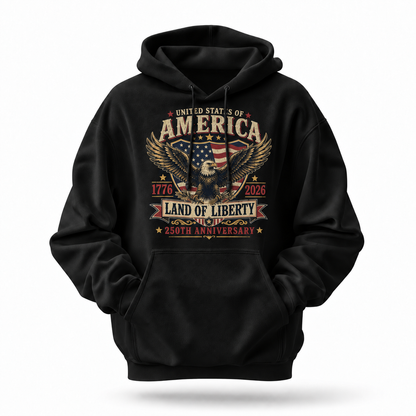 America Land Of Liberty 250th Anniversary Hoodie