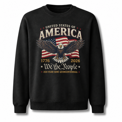 America 250th Eagle We The People Sweatshirt