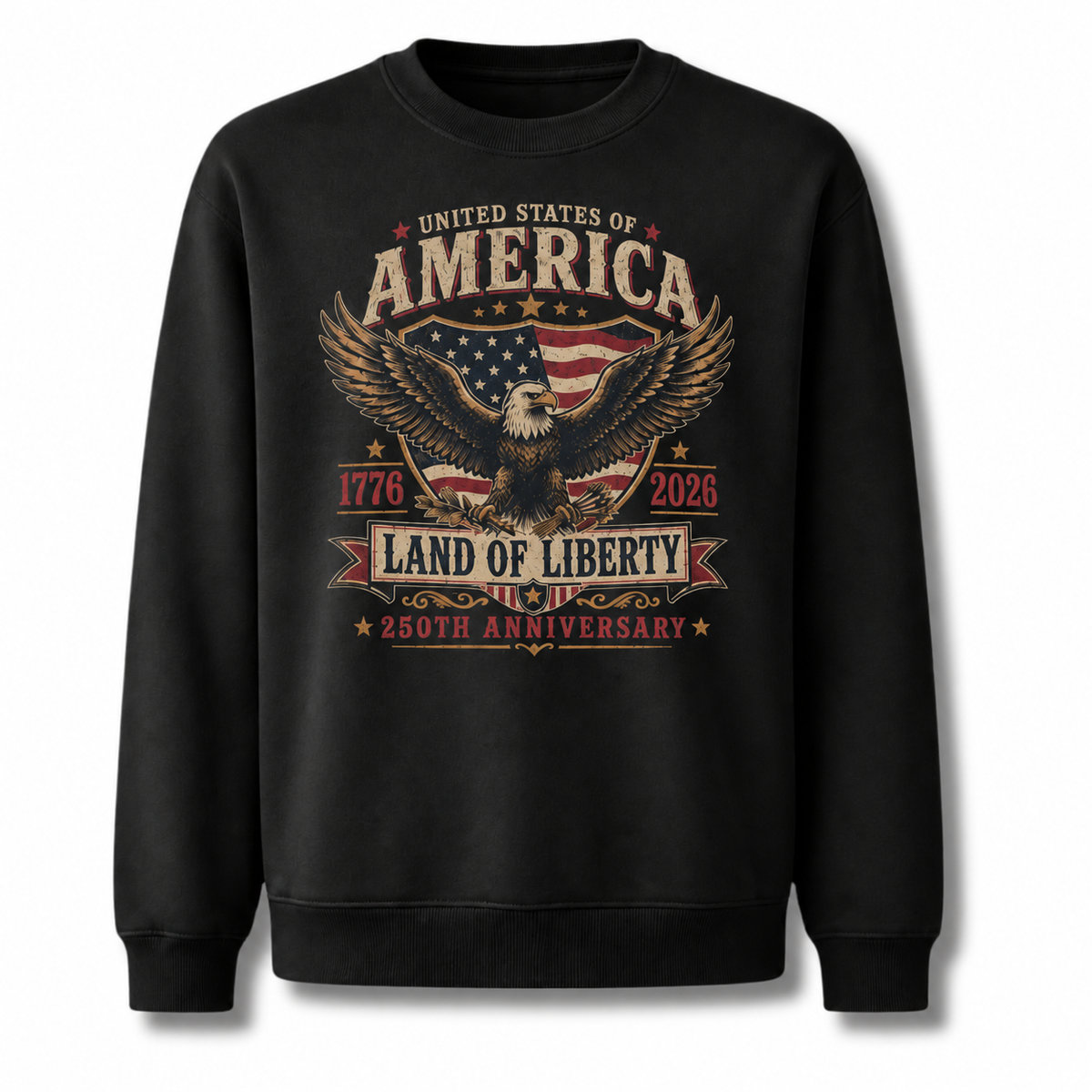 America Land Of Liberty 250th Anniversary Sweatshirt