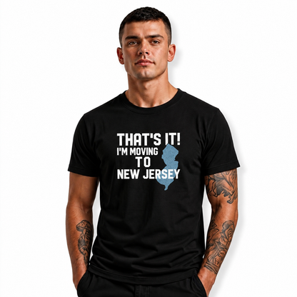New Jersey Moving To State Map Humorous Graphic Shirt