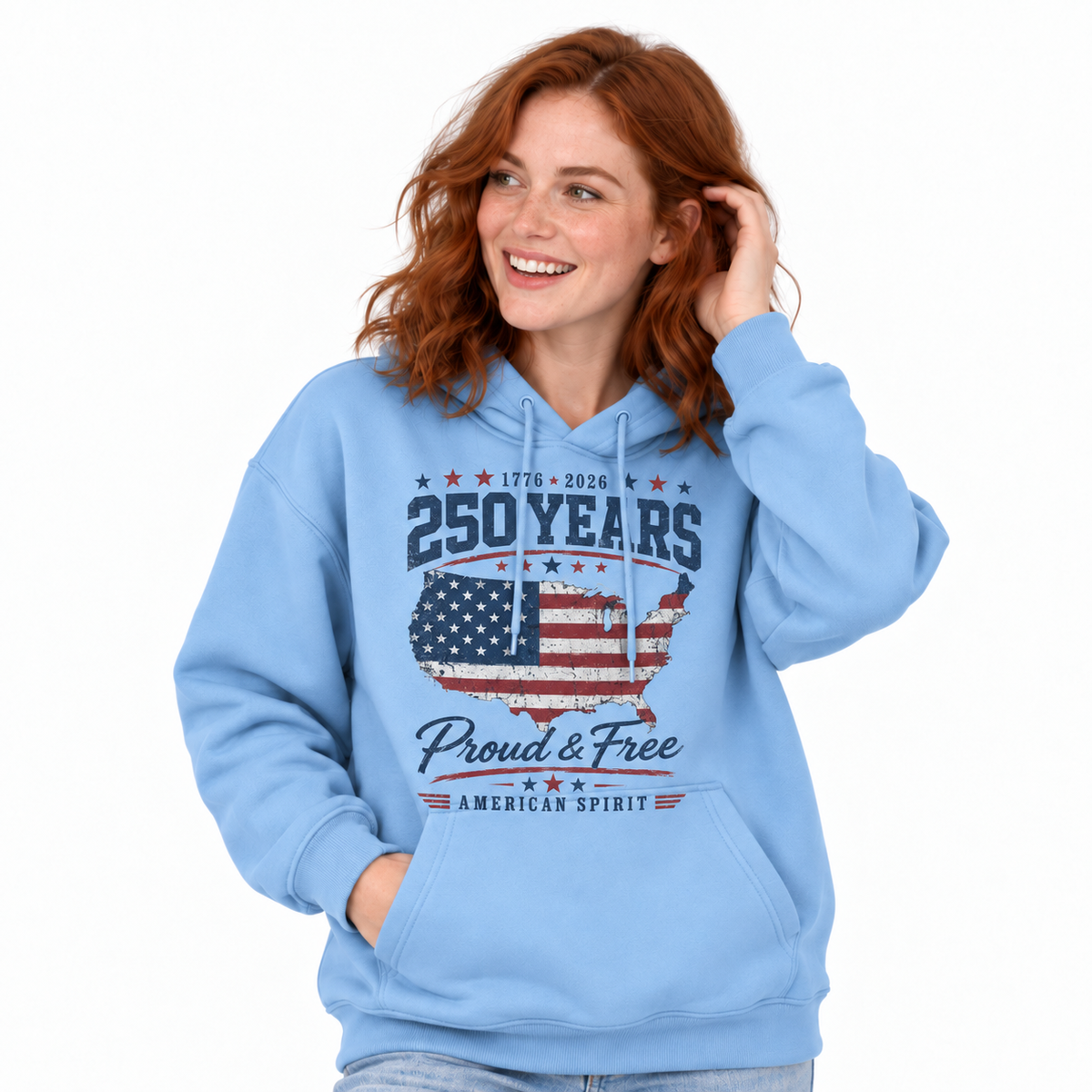 America 250 Years Proud And Free Hoodie