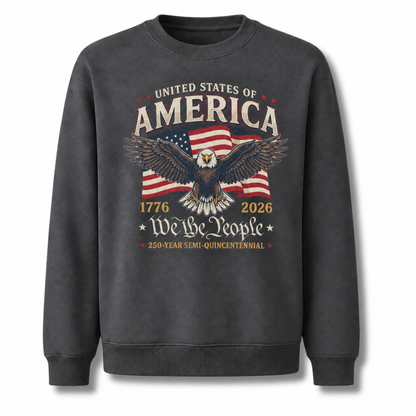 America 250th Eagle We The People Sweatshirt