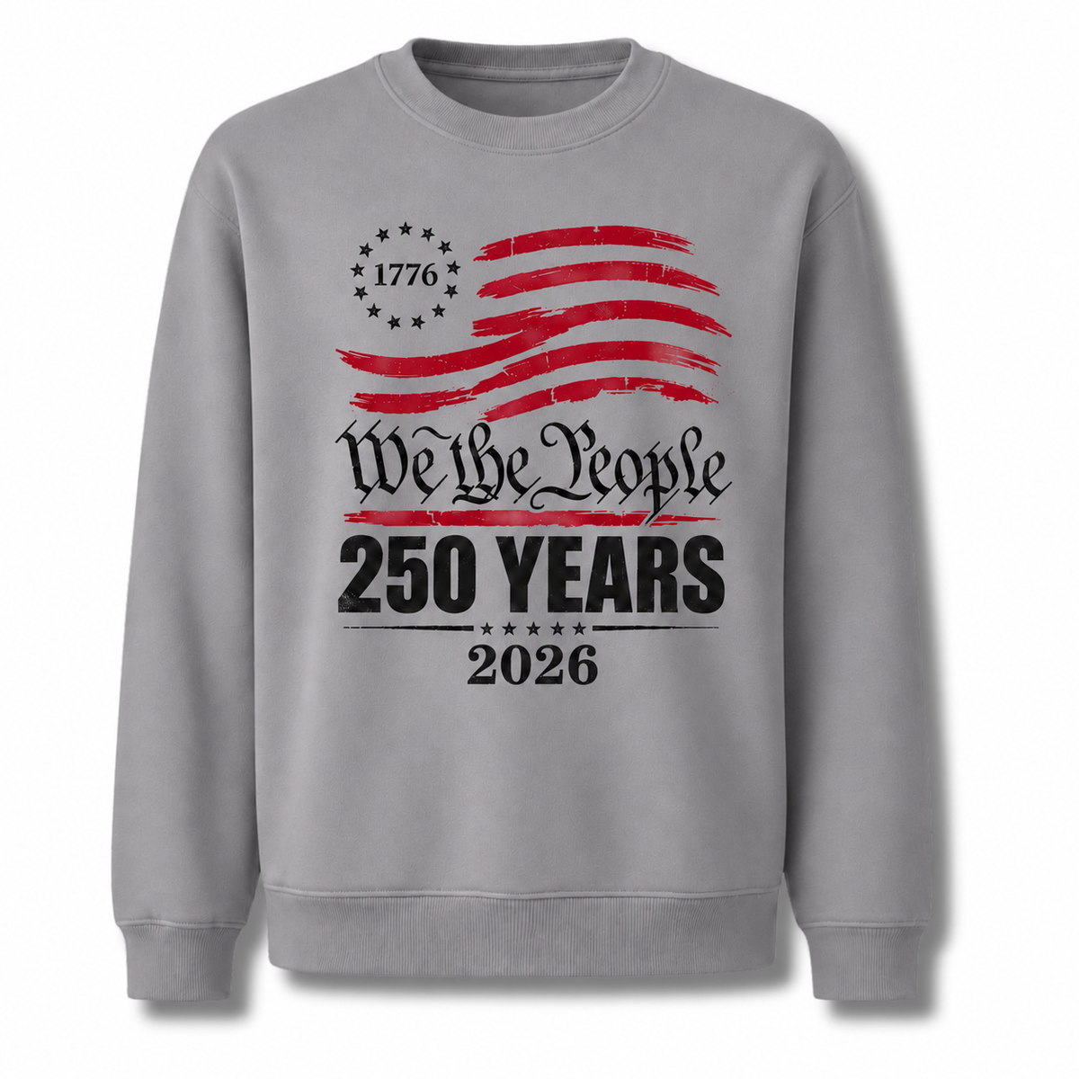 America We The People 250 Years Sweatshirt
