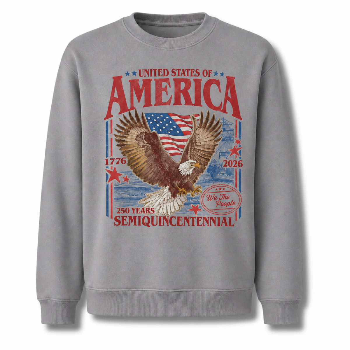 America 250 Years Semiquincentennial Eagle Sweatshirt