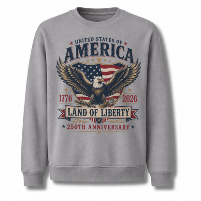 America Land Of Liberty 250th Anniversary Sweatshirt