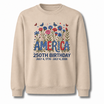 America 250th Birthday Floral July 4 Sweatshirt