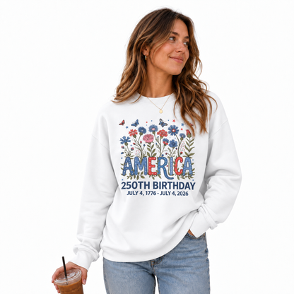America 250th Birthday Floral July 4 Sweatshirt