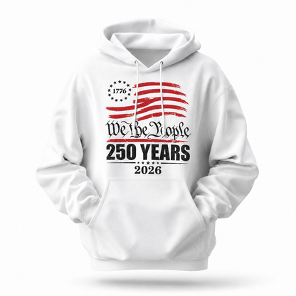 America We The People 250 Years Hoodie