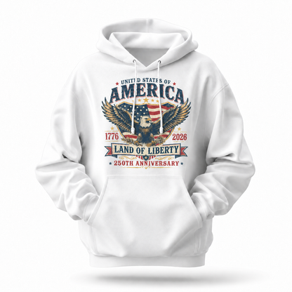 America Land Of Liberty 250th Anniversary Hoodie